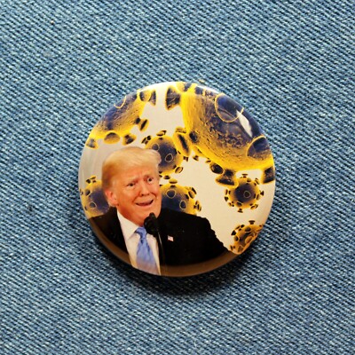 Trump VS. The Virus AKA The COVIDIOT  2 1/4 Pinback Button Anti-Trump 