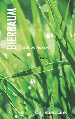 Bierbaum sehen lernen Christian Link Taschenbuch 196 S. Deutsch 2019