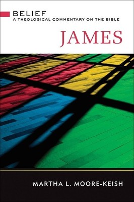 Martha L. Moore-Keish James (Taschenbuch) Belief (US IMPORT)