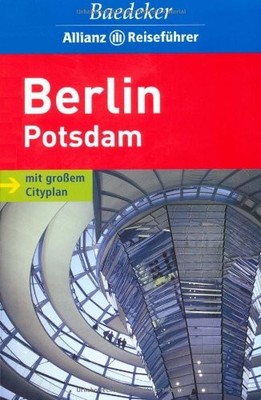 Berlin/Potsdam. Baedeker Allianz Reiseführer: Mit großem Citypla