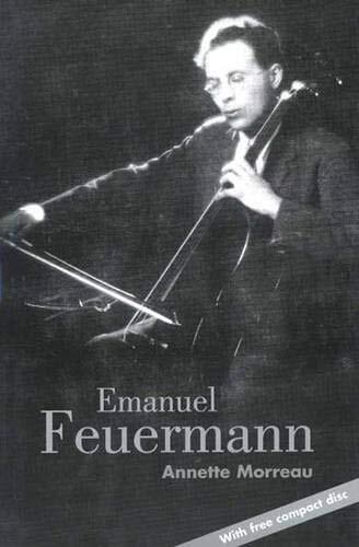 Emanuel Feuermann (with free CD), Annette Morreau - Imagen 1 de 2