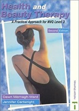 Health and Beauty Therapy : A Practical Approach Paperback