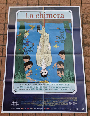 LA CHIMERA  ALICE ROHRWACHER O'CONNOR ROSSELLINI MANIFESTO ORIGINALE 1ED 2023
