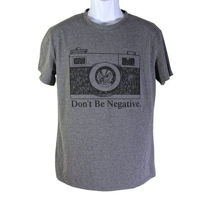 Unbranded Camera Graphic Tee Large Gray Excellent Dont Be Negative Pun Shirt
