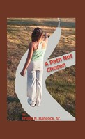 Phillip N. Hancock | A Path Not Chosen | Buch | Englisch (2007) | Gebunden