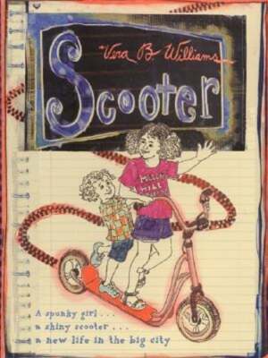 Scooter by Vera B Williams: Used
