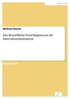 Michael Hamm | Das Betriebliche Vorschlagswesen Als Innovationsinstrument | Buch