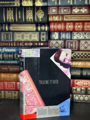 Talking It Over Julian Barnes Signed
