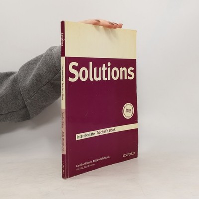 Solutions : intermediate. Teacher's book  |  kolektiv