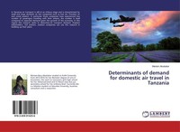 Determinants Of Demand For Domestic Air Travel In Tanzania Mariam Abubakar