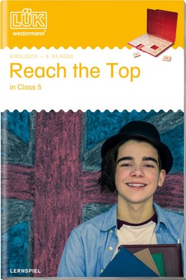 LÜK. Reach the Top in Class 5 | Englisch Sekundarstufe I/1 | Barbara Shatliff