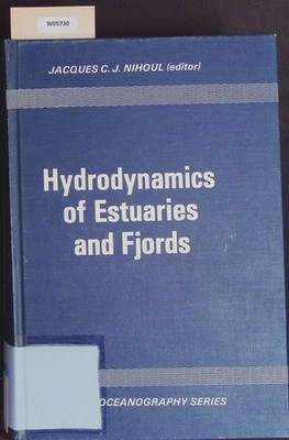 Hydrodynamics of estuaries and fjords. (Proceedings of 9th Leige Colloquium on o