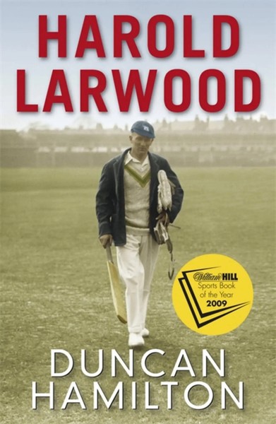 Harold Larwood | Duncan Hamilton | Englisch | Taschenbuch | 2016 | Quercus Books-image