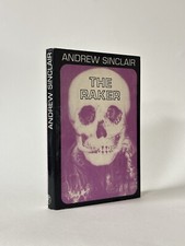 The Raker, Andrew Sinclair. 1964 1st Edition in Dust Jacket. Jonathan Cape