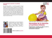 Yamilé Osorio Matos (U. A.) | Necesidad De La AtencióN A La Primera Infancia