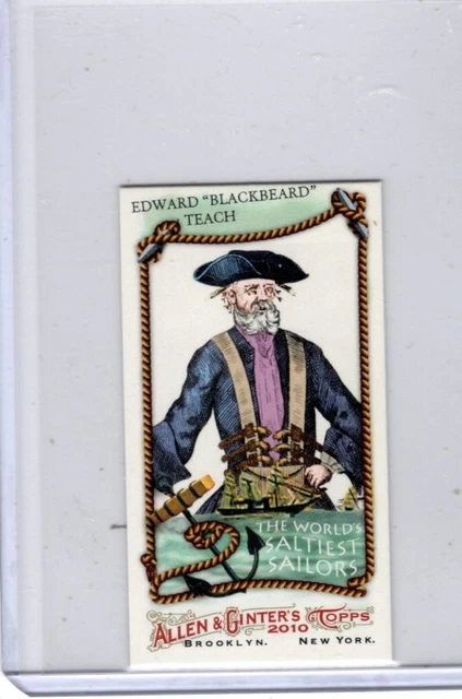 2010 Allen & Ginter Mini Saltiest Sailors #WSS1 Blackbeard Edward Teach NM-MT