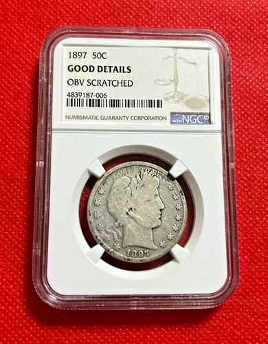 1897 BARBER HALF DOLLAR NGC GOOD DETAILS OBV SCRATCHED