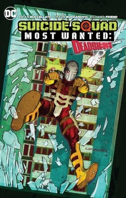 Suicide Squad Most Wanted Deadshot & Katana TP, Buccellato, Brian, Very Good Boo