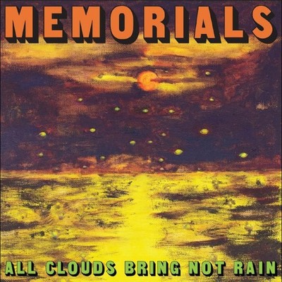 Memorials - All Clouds Bring Not Rain (ORANGE VINYL) - ALT/INDIE *NEW/COLOR*