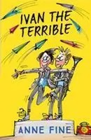 Ivan The Terrible | Anne Fine | Englisch | Taschenbuch | Kartoniert / Broschiert