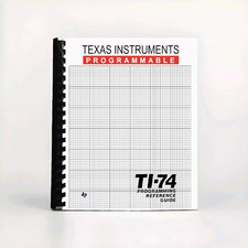 Texas Instruments TI-74 programming reference manual