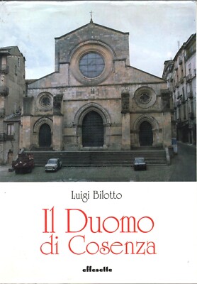 IL DUOMO DI COSENZA, von Luigi Bilotto, 1989
