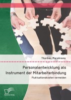 Personalentwicklung Als Instrument Der Mitarbeiterbindung: Fluktuationskosten Ve