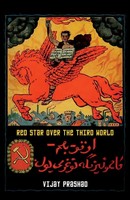 Red Star Over The Third World Vijay Prashad Taschenbuch Englisch 2019