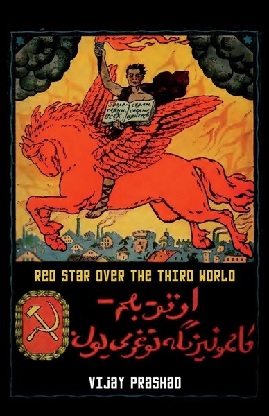 Red Star Over The Third World Vijay Prashad Taschenbuch Englisch 2019-image