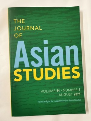 The Journal of Asian Studies Volume 84 - Number 3 August 2025