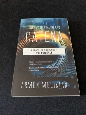 Uncorrected Proof  Journey to Virginland Catena  by Armen Melikian 2013 PB ARC 