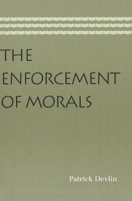 Enforcement of Morals Paperback Patrick Devlin
