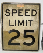 Traffic Road Street Sign Authentic Real Retired  Speed Limit 25 30"X24"  2-85