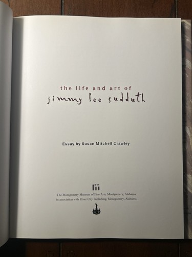 The Life and Art of Jimmy Lee Sudduth 2005 HC DJ Montgomery Museum Folk Outsider - Picture 4 of 9