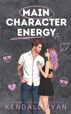 Main Character Energy Paperback by Kendall Ryan
