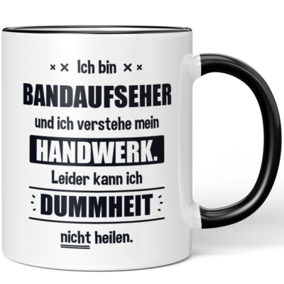 Ich bin Bandaufseher. Leider kann ich Dummheit nicht heilen 10006226188