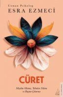 Cüret | Meydan Okuma, Tabulari Yikma ve Bastan Cikarma | Esra Ezmeci | Buch