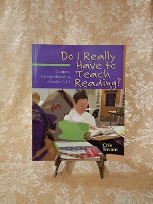 2004 Do I Really Have to Teach Reading? Grades 6-12 Cris Tovani Paperback Book