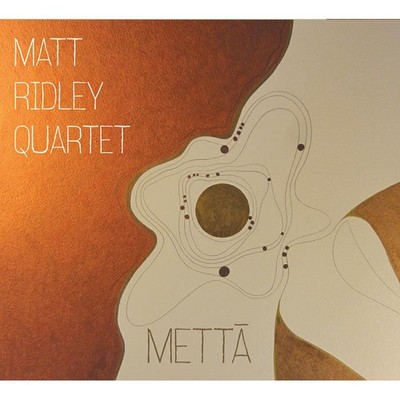Matt Ridley Quartet Metta CD WR4683 Neu