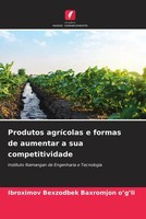 Ibroximov Bexzodbek Baxromjon O'g'Li | Produtos AgríColas E Formas De...