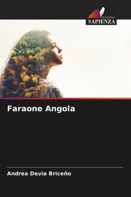 Andrea Devia Briceño | Faraone Angola | Taschenbuch | Italienisch (2023)
