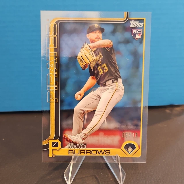 Topps 2025 Acetate Mike Burrows #615 Rookie Serial Numbered /10 Pirates RC