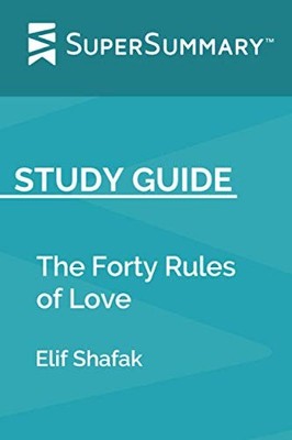 Study Guide: The Forty Rules o - VERY GOOD