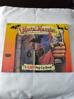 Mortal Mansion: A Scary Pop-Up Book 1995 Hardback Edition VGC