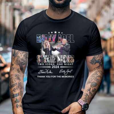 Billy Joel Stevie Nicks Two Icons One Night 2024 Thank You For Memories T-Shirt