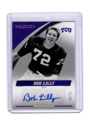 2016 PANINI TCU HORNED FROGS BOB LILLY SILVER AUTO 73/99 COWBOYS HOFER