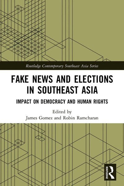 Fake News And Elections In Southeast Asia Impact On Democracy And Human Rights-image