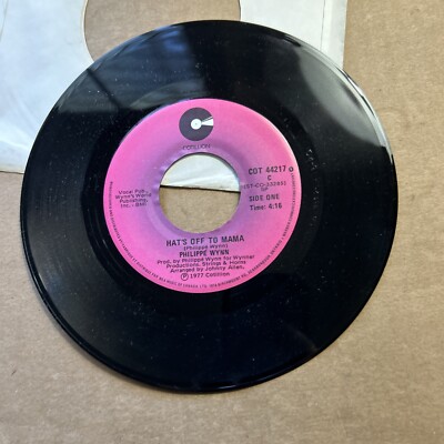 Philippe  Wynn Hats Off To Mama/Like A Loser Needs A Winner 1977Cotillion 45￼