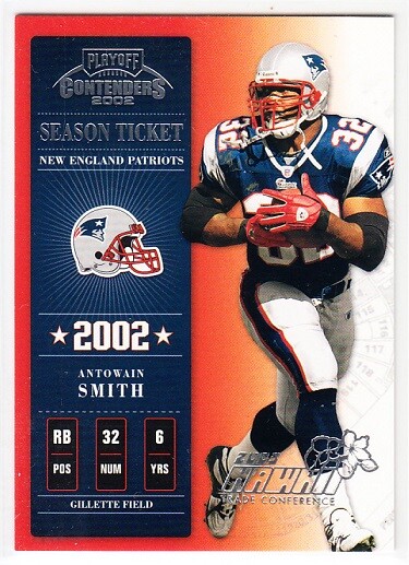 2002 Playoff Contenders 2003 Hawaii Trade Conference Antowain Smith /15 Patriots
