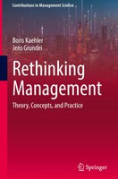 Rethinking Management | Theory, Concepts, And Practice | Boris Kaehler (U. A.)